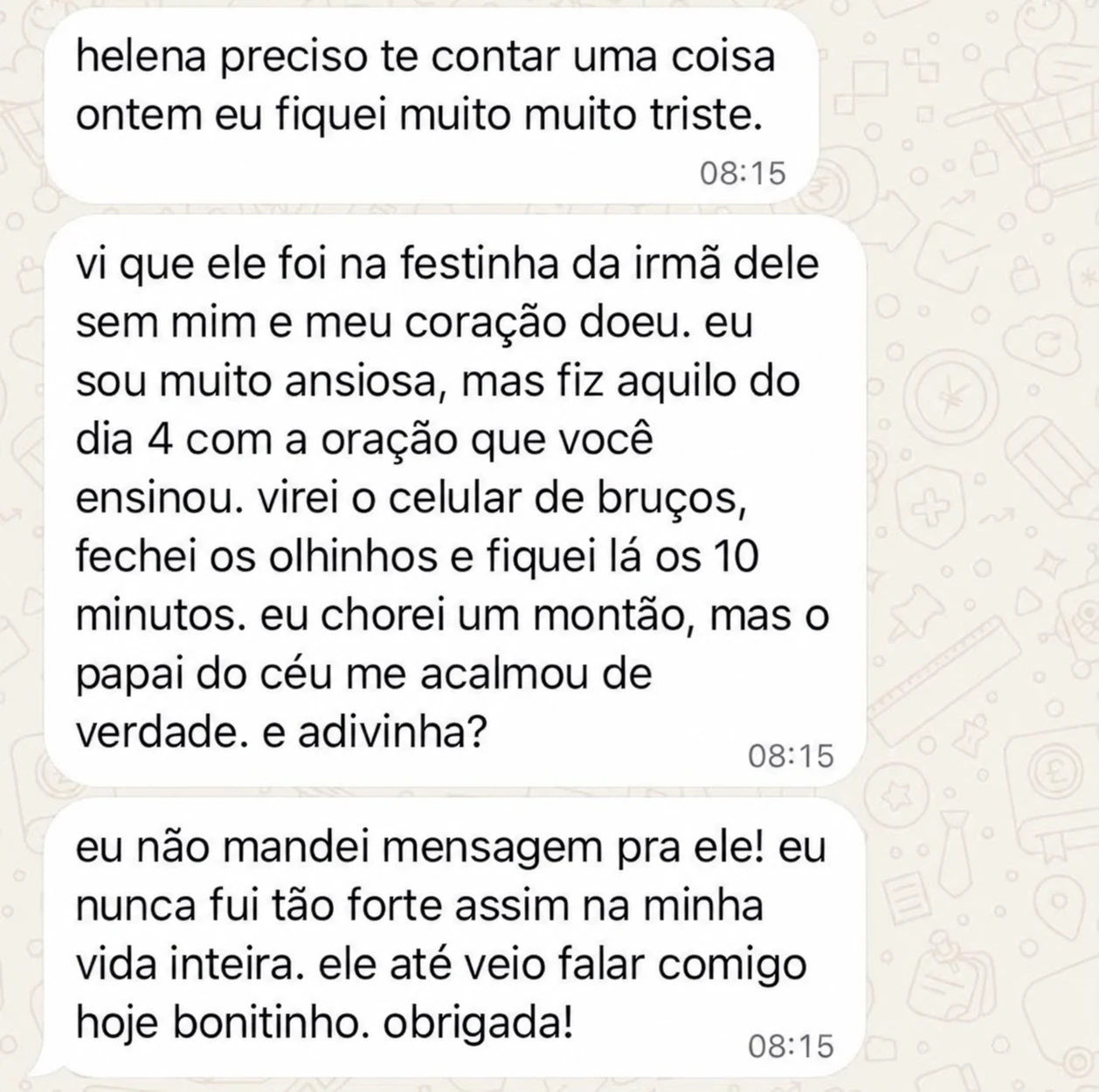 Relato real de cliente sobre se acalmar antes de agir